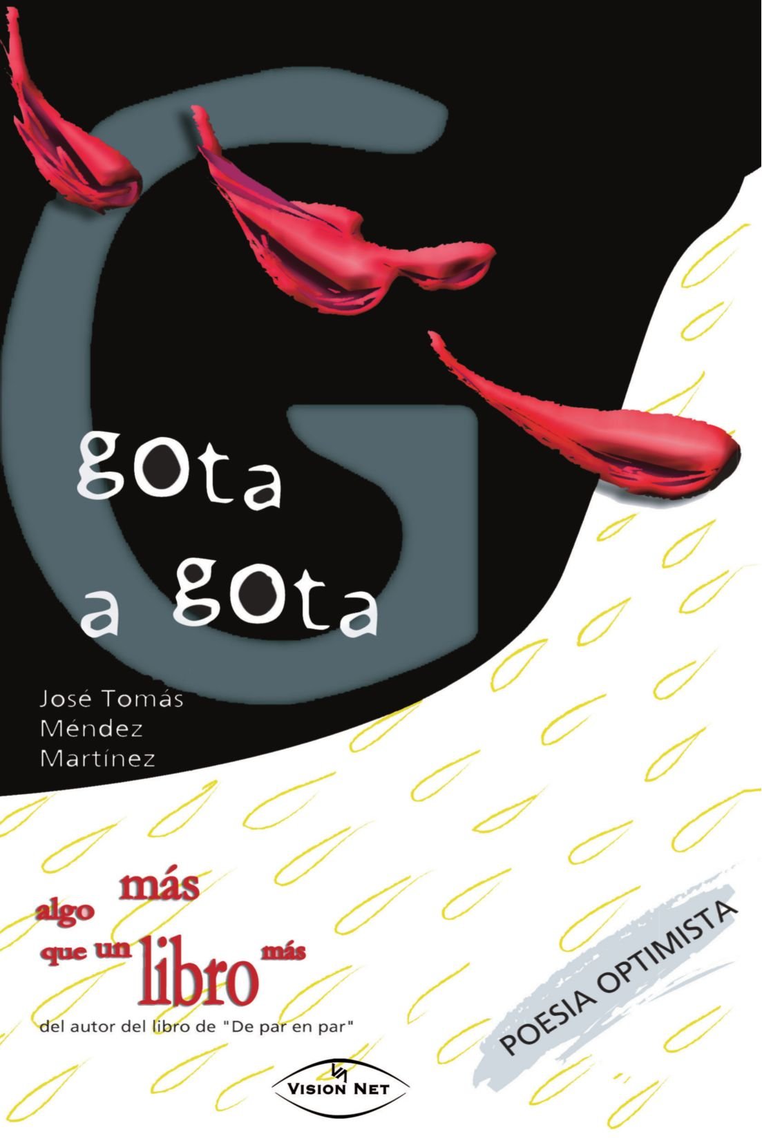 Gota a Gota Contemporary literature