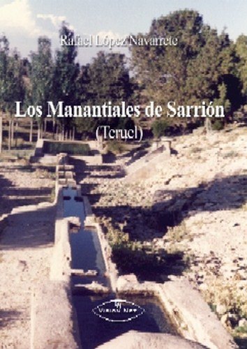 Los manantiales de Sarrión, Teruel book