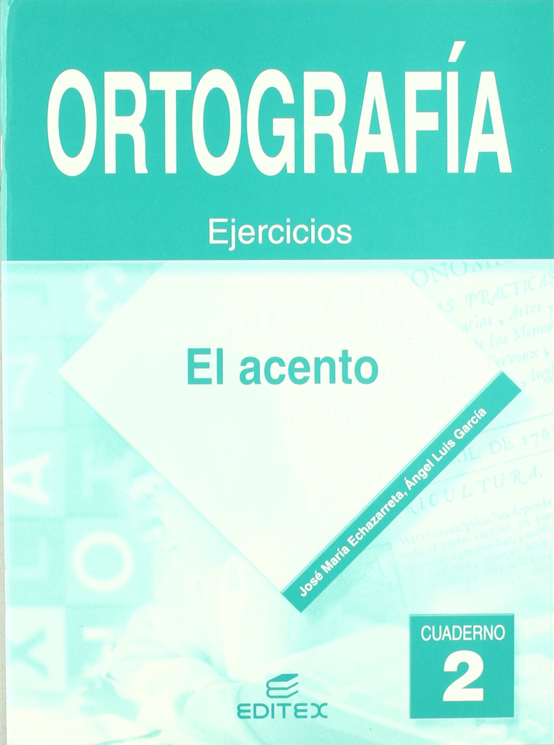 Ortografía, el acento, ESO. Cuaderno 2 (Cuadernos de Trabajo) Books