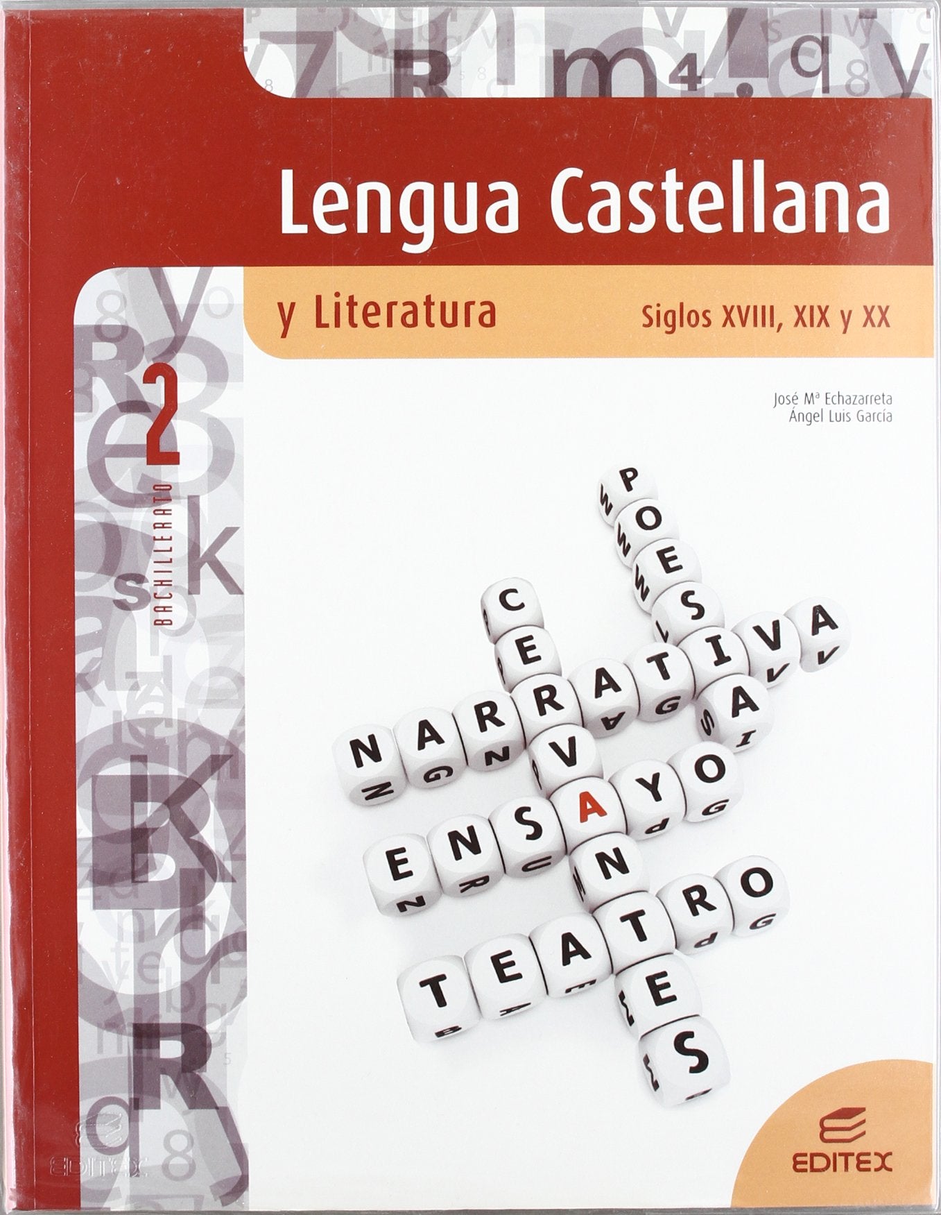 Lengua Castellana y Literatura. Siglos XVIII, XIX y XX 2º Bachillerato book