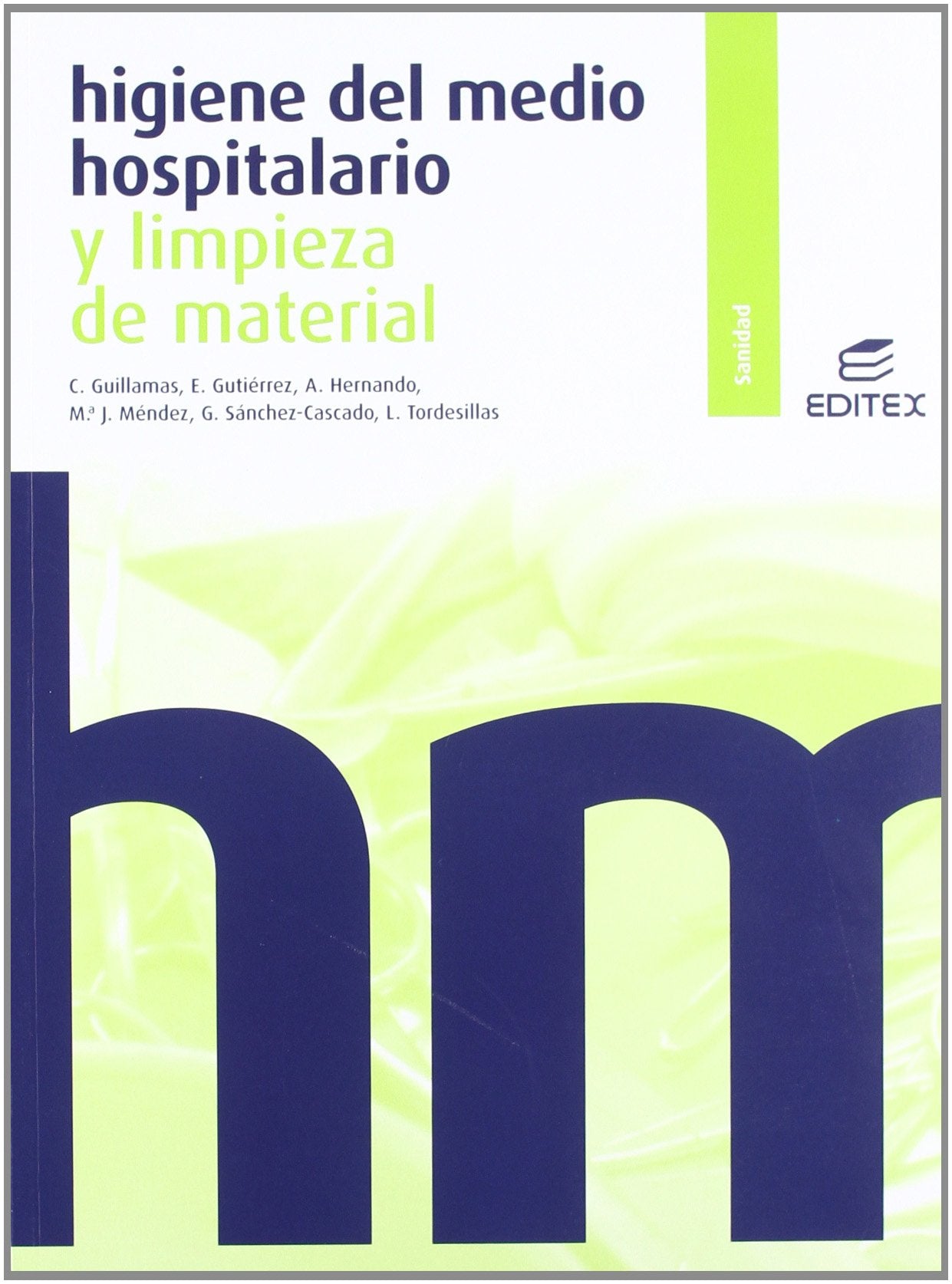 Higiene del medio hospitalario y limpieza de material book