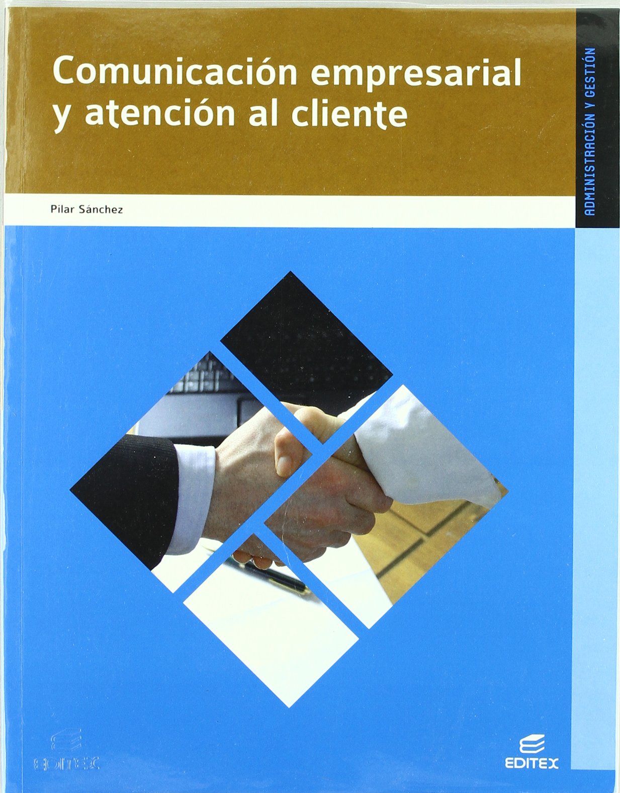 Comunicación empresarial y atención al cliente book