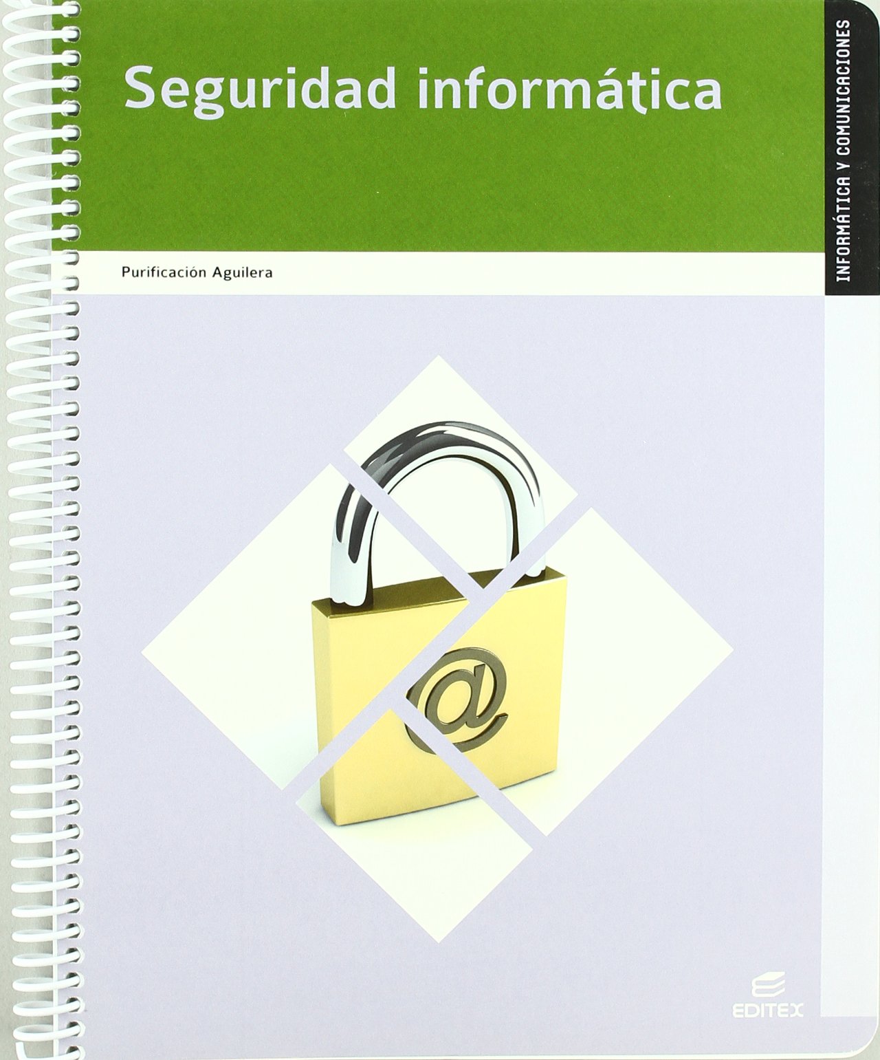 Seguridad informática (Ciclos Formativos) Study Guides