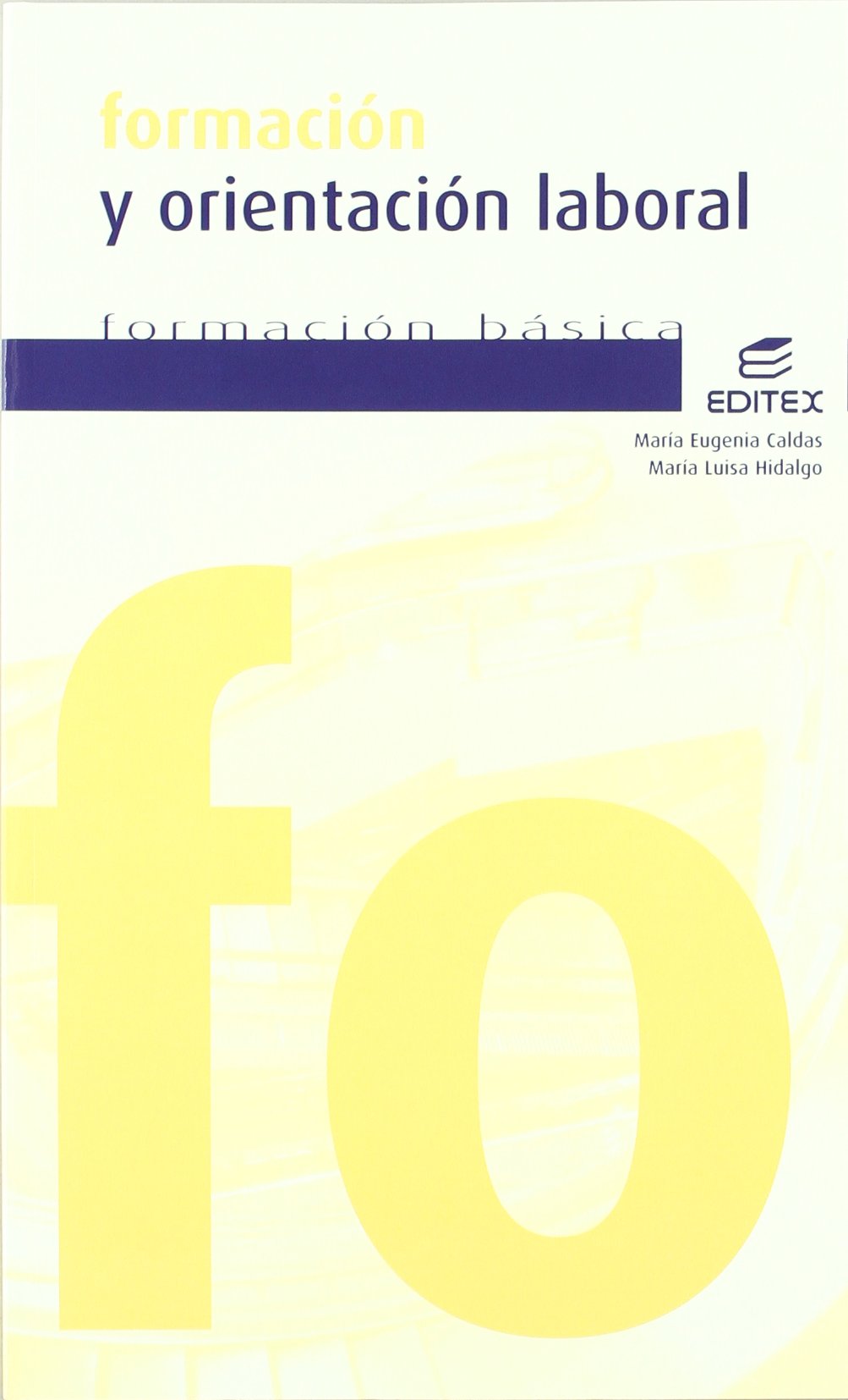 Formación y orientación laboral (PCPI) book