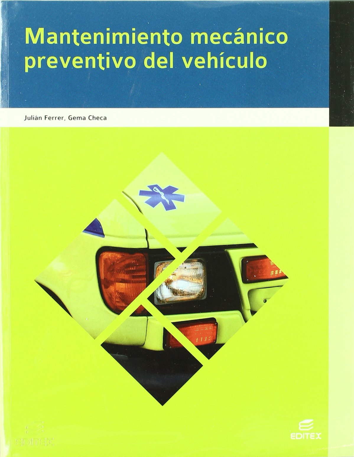 Mantenimiento mecánico preventivo del vehículo Study Guides