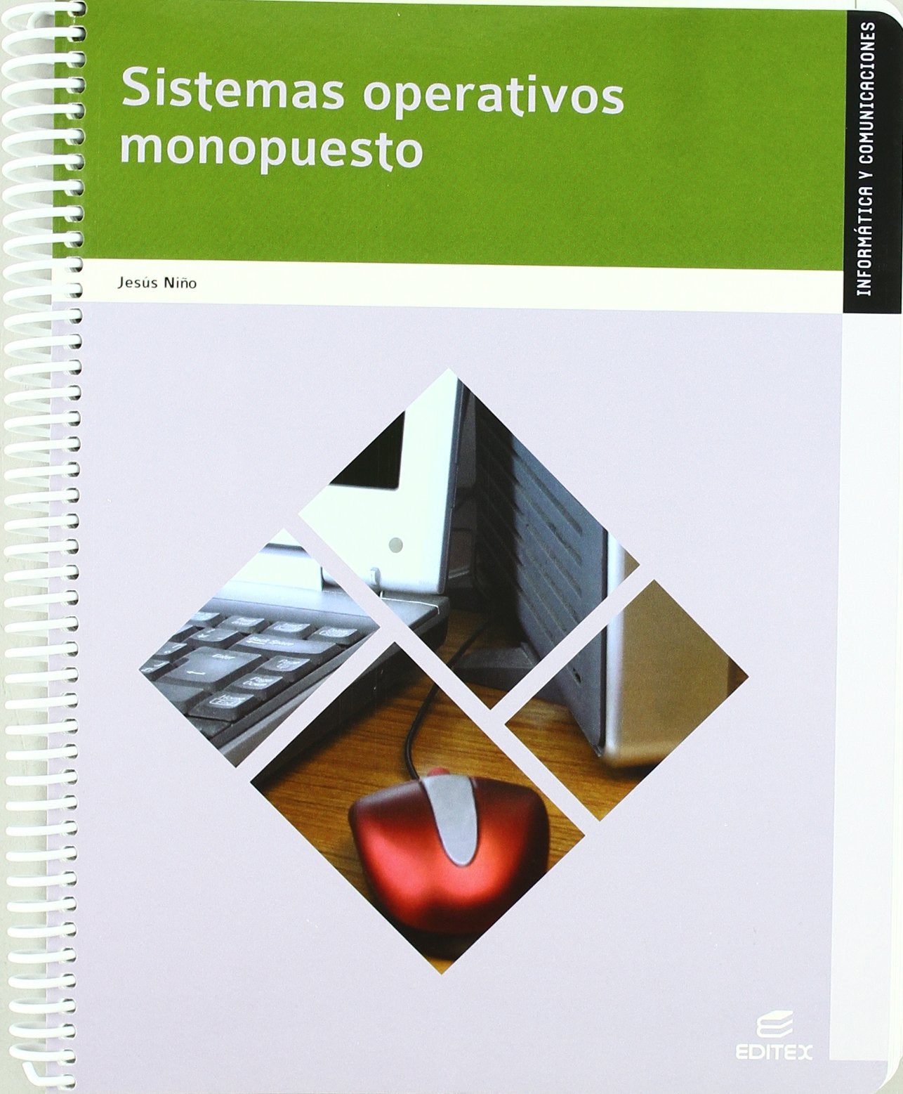 Sistemas operativos monopuesto (Ciclos Formativos) Study Guides