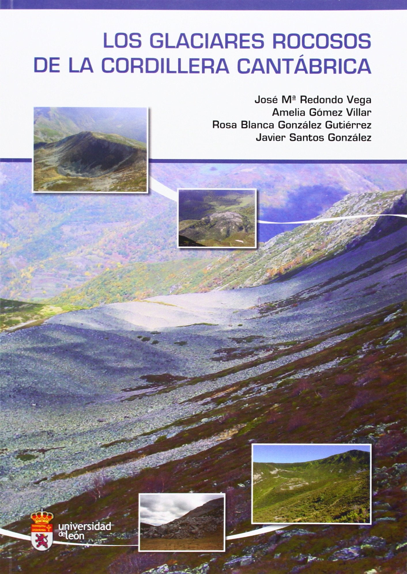 Los glaciares rocosos de la cordillera cantábrica Business & Technology