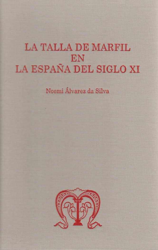 La talla de marfil en la España del siglo XI (Folia Medievalia, Band 3) Film, Art & Culture