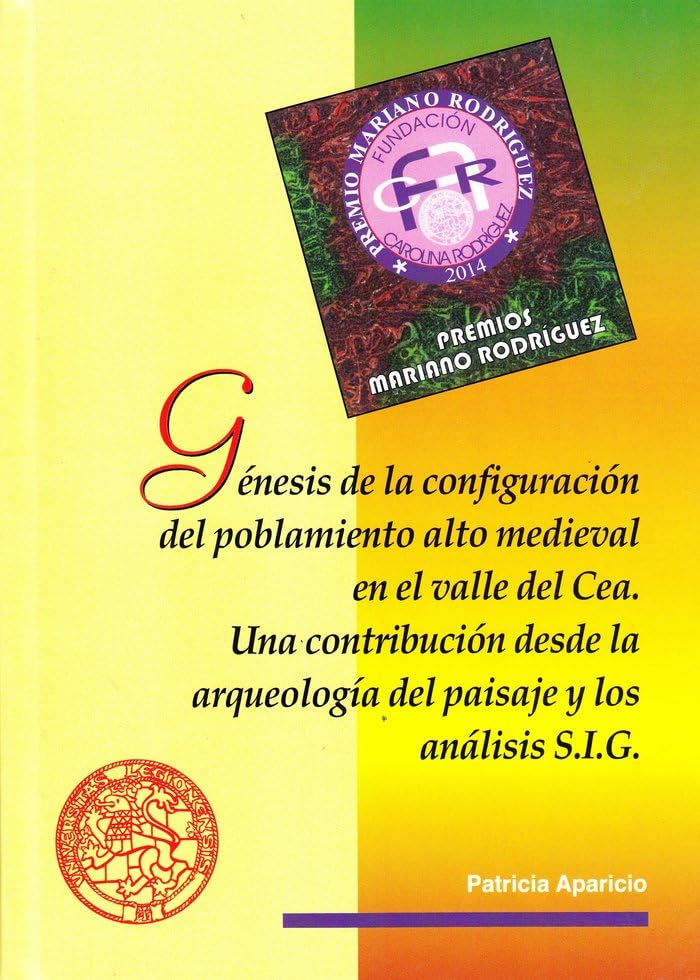 Génesis de la configuración del poblamiento Alto Medieval en el Valle del Cea Social Sciences