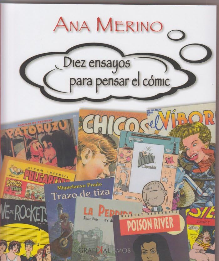 Diez ensayos para pensar el cómic (Grafikalismos, Band 2) Manga