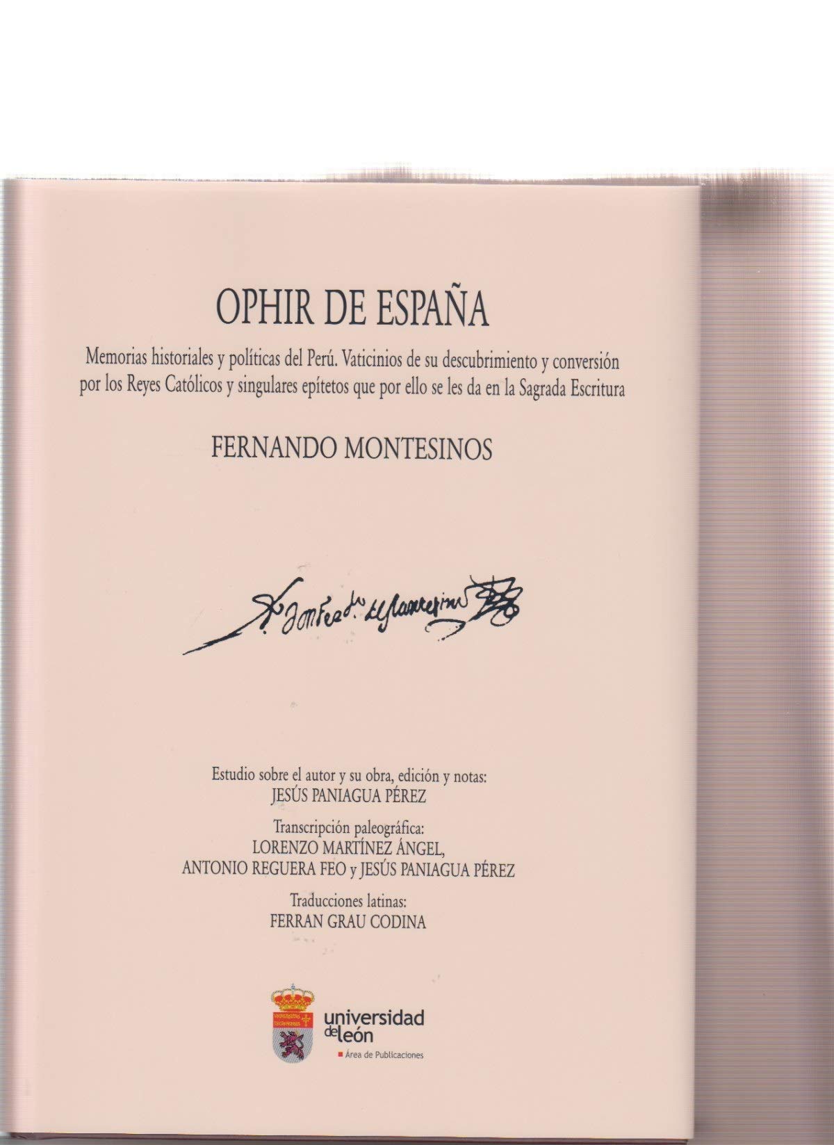 Ophir de España (Tradición clásica y humanística en España e Hispanoamérica, Band 16) Politics & History
