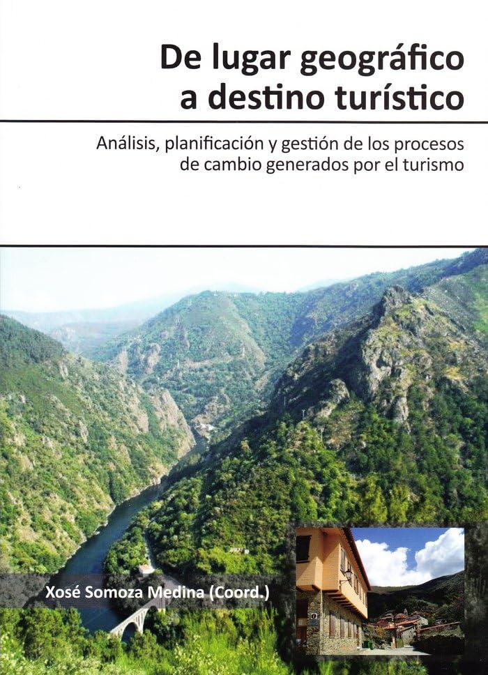 De lugar geográfico a destino turístico Books