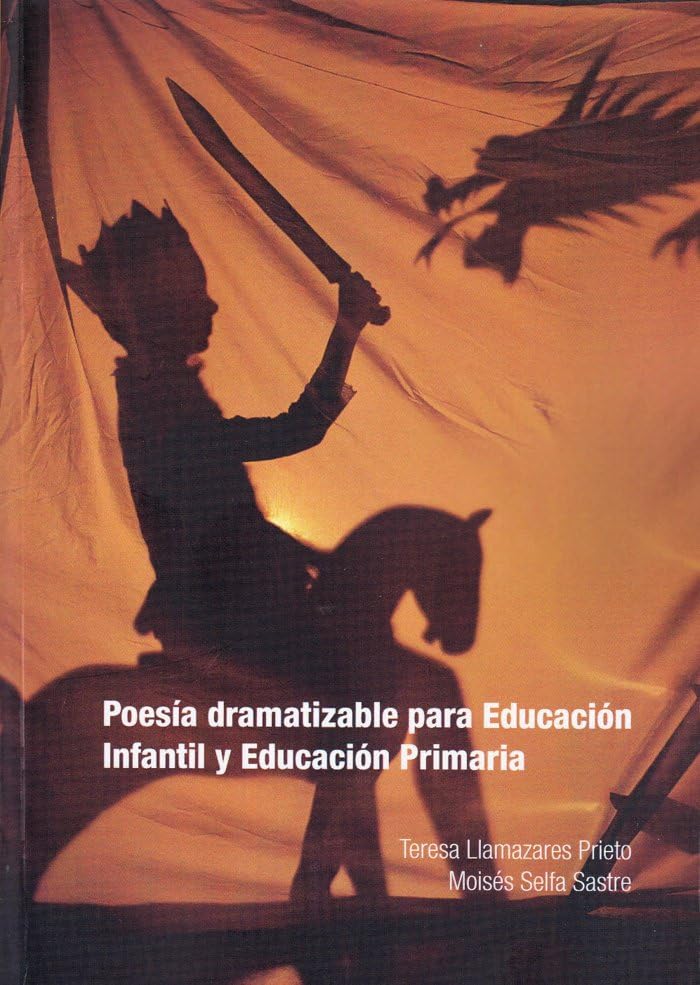 Poesia dramatizable para educación infantil y educación primaria Books