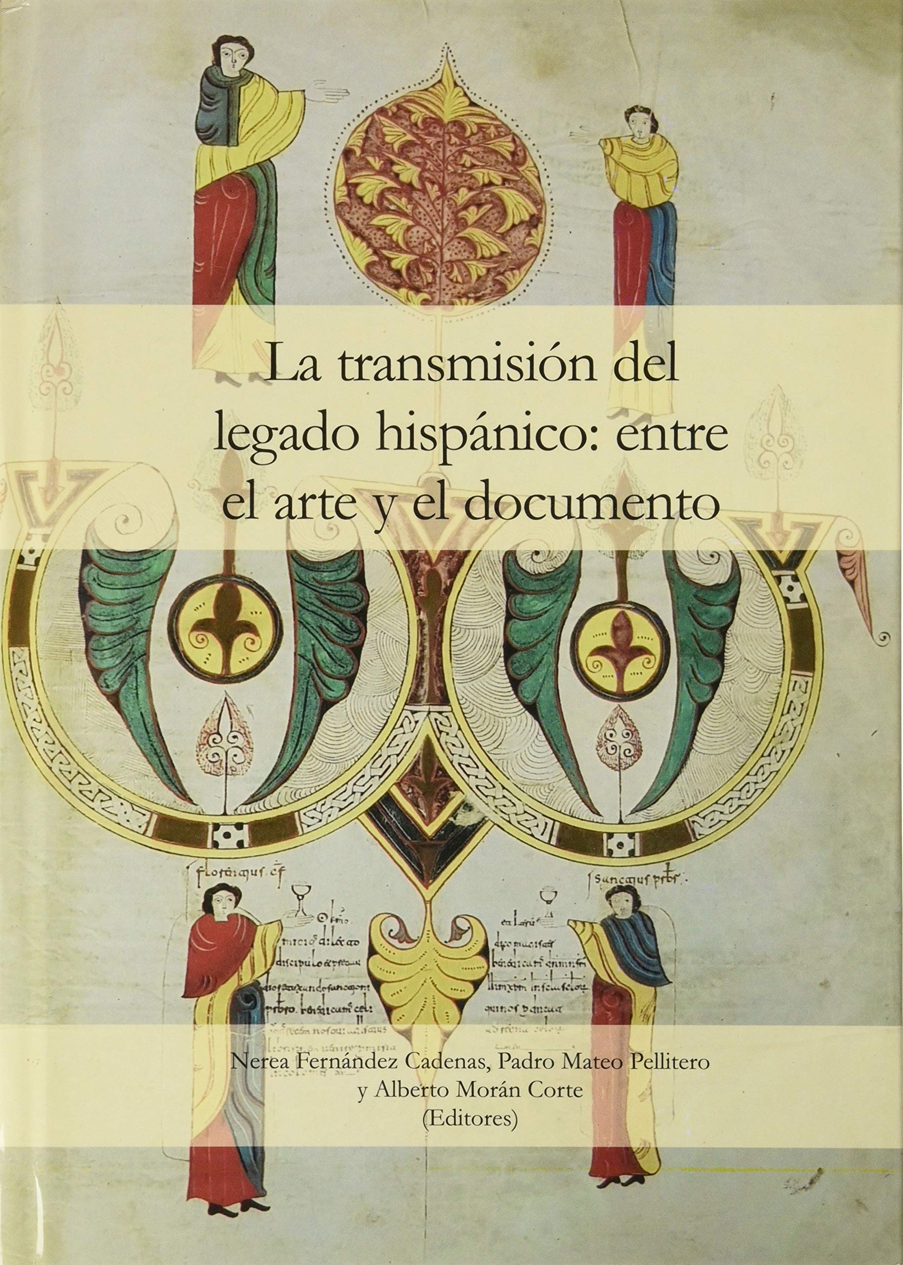 La transmisión del legado hispánico: entre el arte y el documento Film, Art & Culture