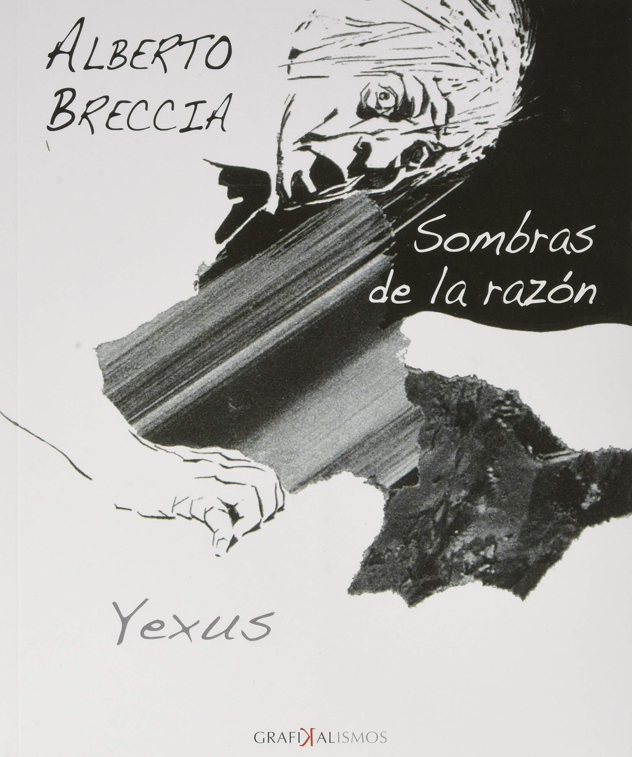 Alberto Breccia: Sombras de la razón (Grafikalismos, Band 9) Manga