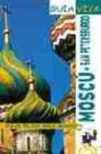 Moscú, San Petersburgo (Guía Viva - Internacional) Travel