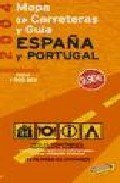 Guía y mapa de carreteras de España y Portugal 1:800.000, (2004) (Otros títulos) Maps & Plans