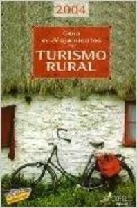 Guía de Alojamientos de Turismo Rural - CIRIEC-, 2004 (Otros títulos) book
