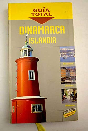 Dinamarca e Islandia (Guía Total - Internacional) Travel