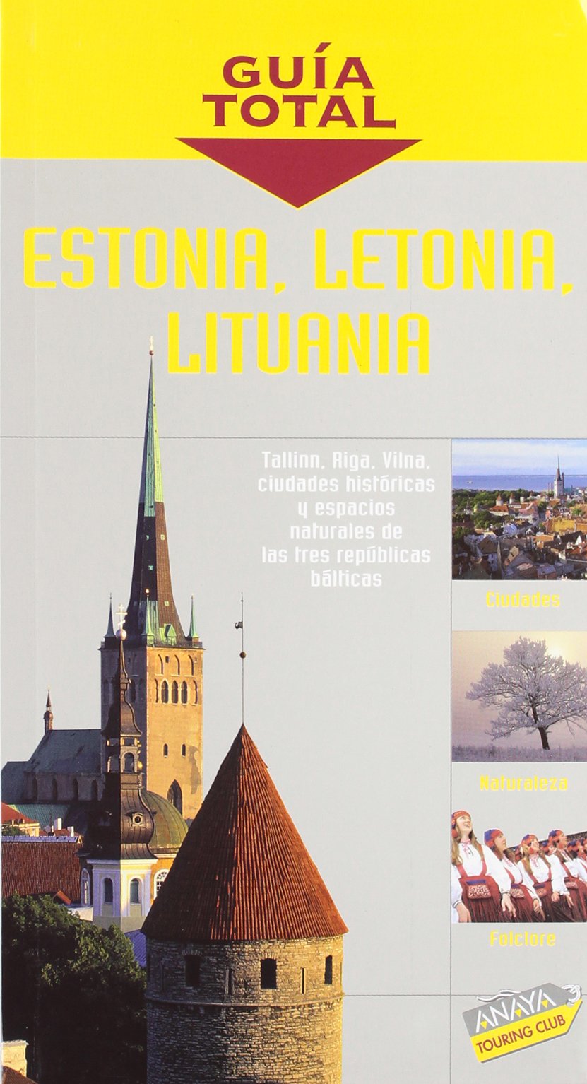 Estonia, Letonia Y Lituania/ Estonia, Letonia, and Lithuania book