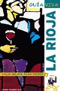 La Rioja (guia viva) (Guia Viva (1)) Books