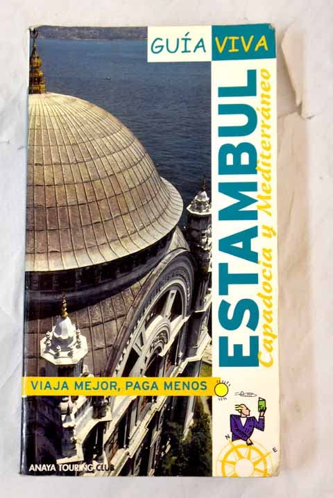 Estambul, Capadocia y el Mediterraneo book