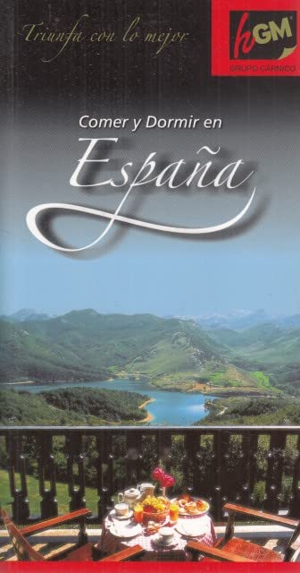 España. Comer y dormir (2005) book