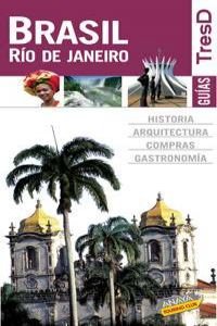 Brasil/ Brazil: Rio de Janeiro (Guias Tres D) Travel