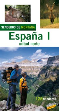 Senderos De Montana Por El Norte De Espana 2006/ Anaya Touring Club 2006 Paths to the Northern Mountains of Spain book