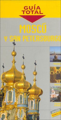 Moscu Y San Petersburgo/ Moscow and Saint Petersburg Travel Books