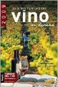 Guía del turismo del vino en España, 2009 book