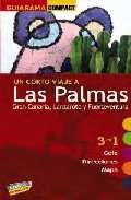 Las Palmas: Gran Canaria, Lanzarote y Fuerteventura / The Palms: Gran Canaria, Lanzarote and Fuerteventura book