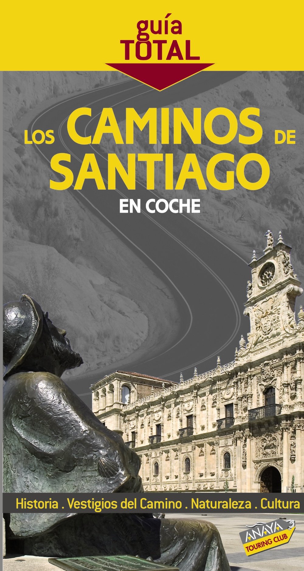 Los Caminos de Santiago en coche / The Way to Santiago in Car book