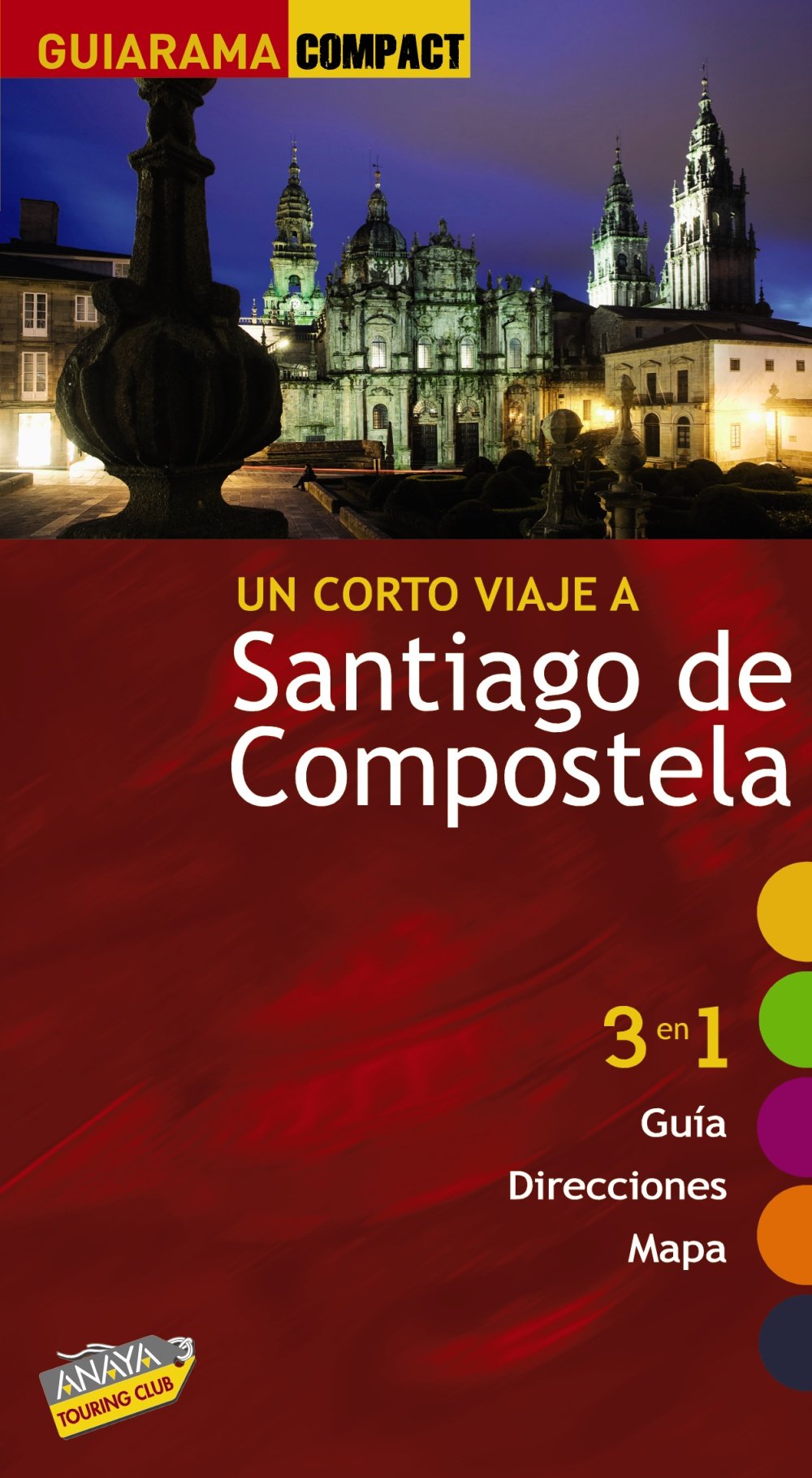 Santiago de Compostela / Santiago of Compostela book