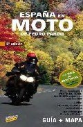 Espana en Moto / Spain in Motorcycle book