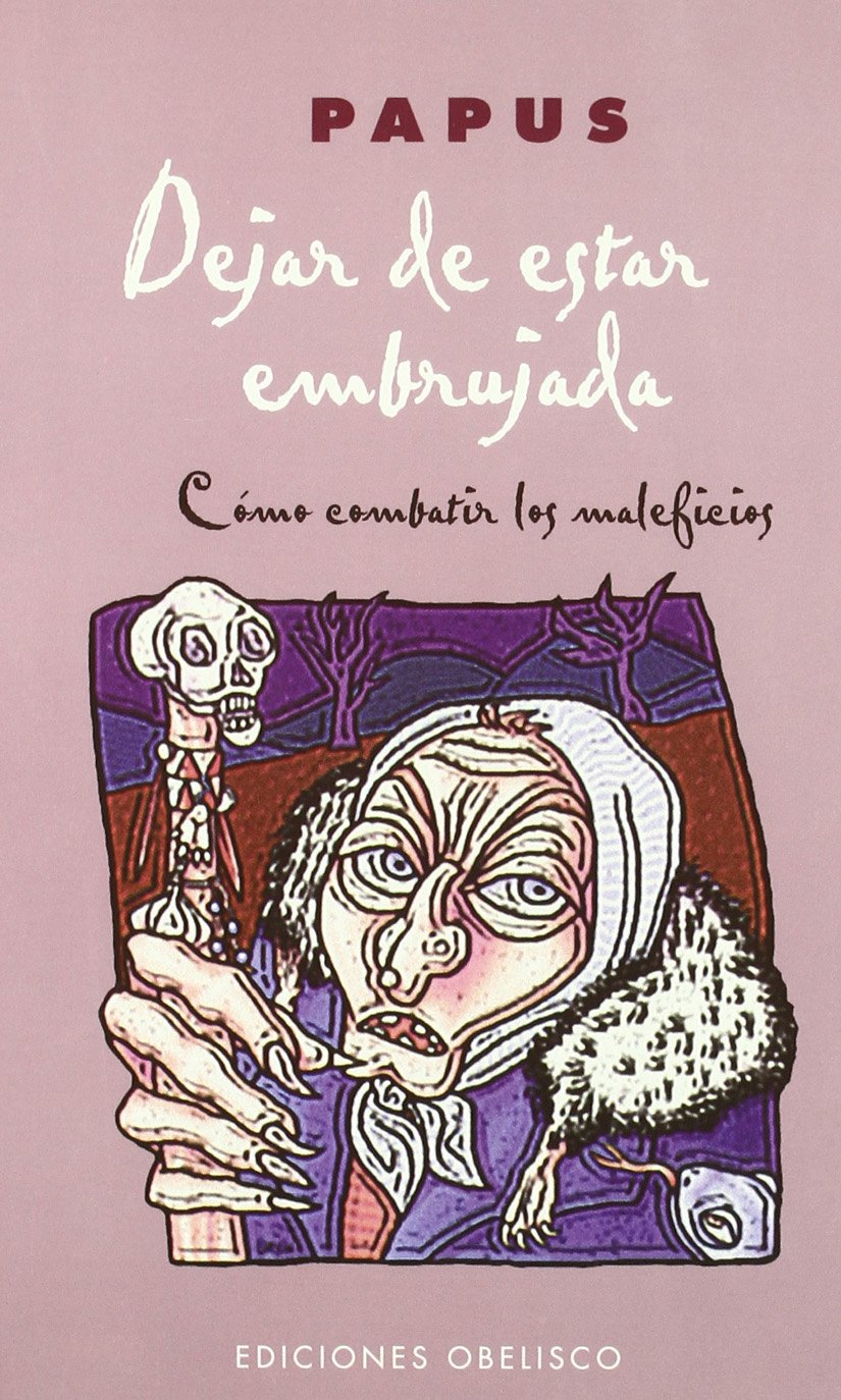 Dejar de estar embrujada (MAGIA Y OCULTISMO) Religion & Esotericism