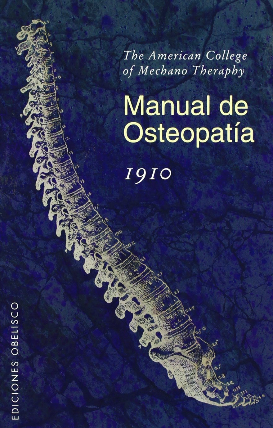 Manual de osteopatía 1910 book