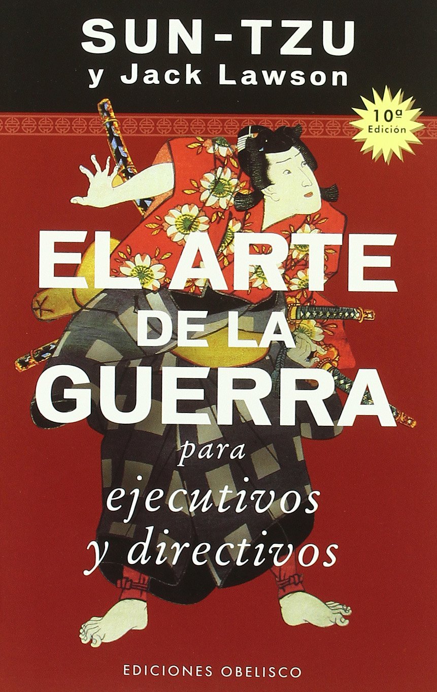 Arte de la guerra para ejecutivos y directivos (EXITO) Business, Finance & Career