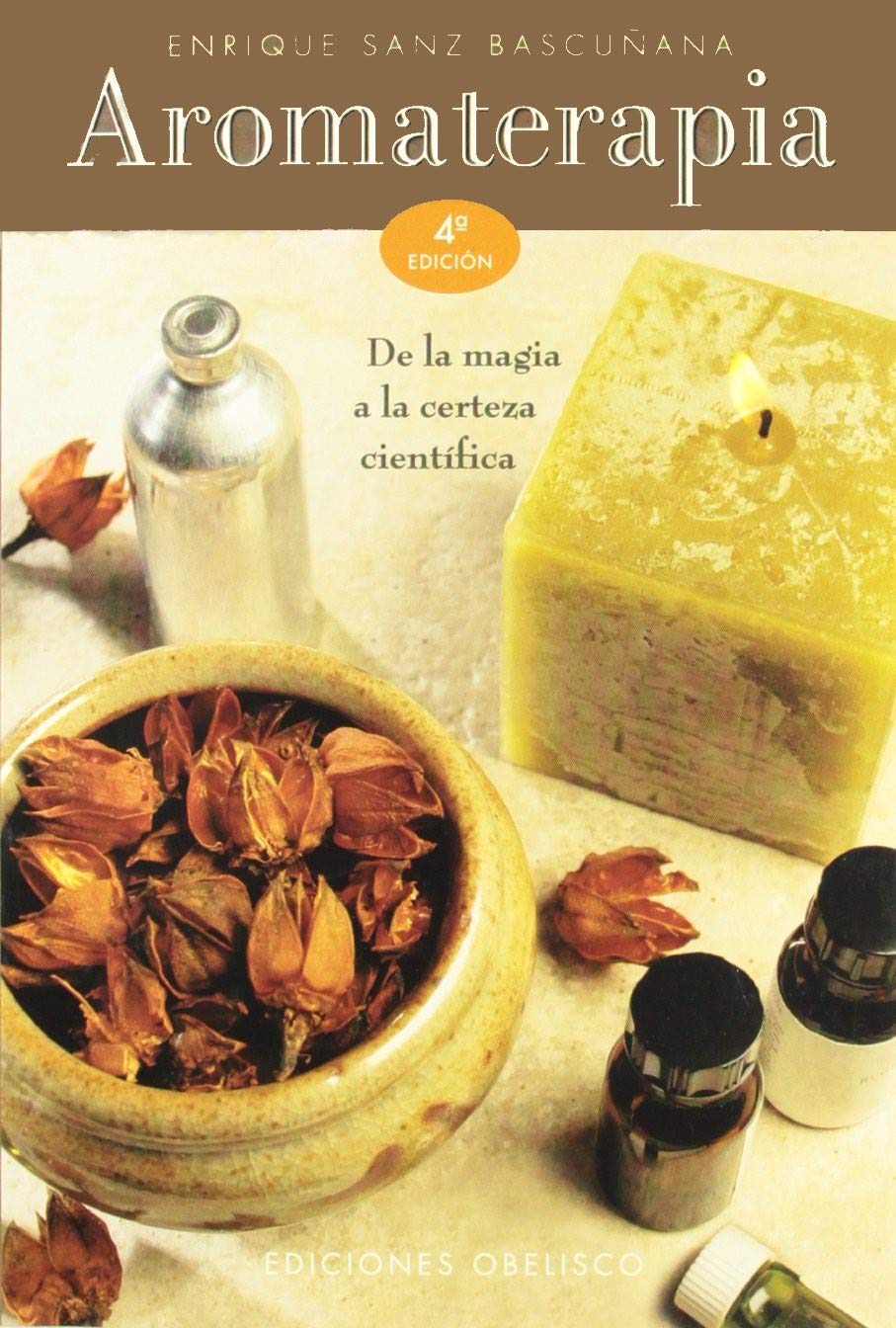 Aromaterapia : de la magia a la certeza científica (SALUD Y VIDA NATURAL) Contemporary literature