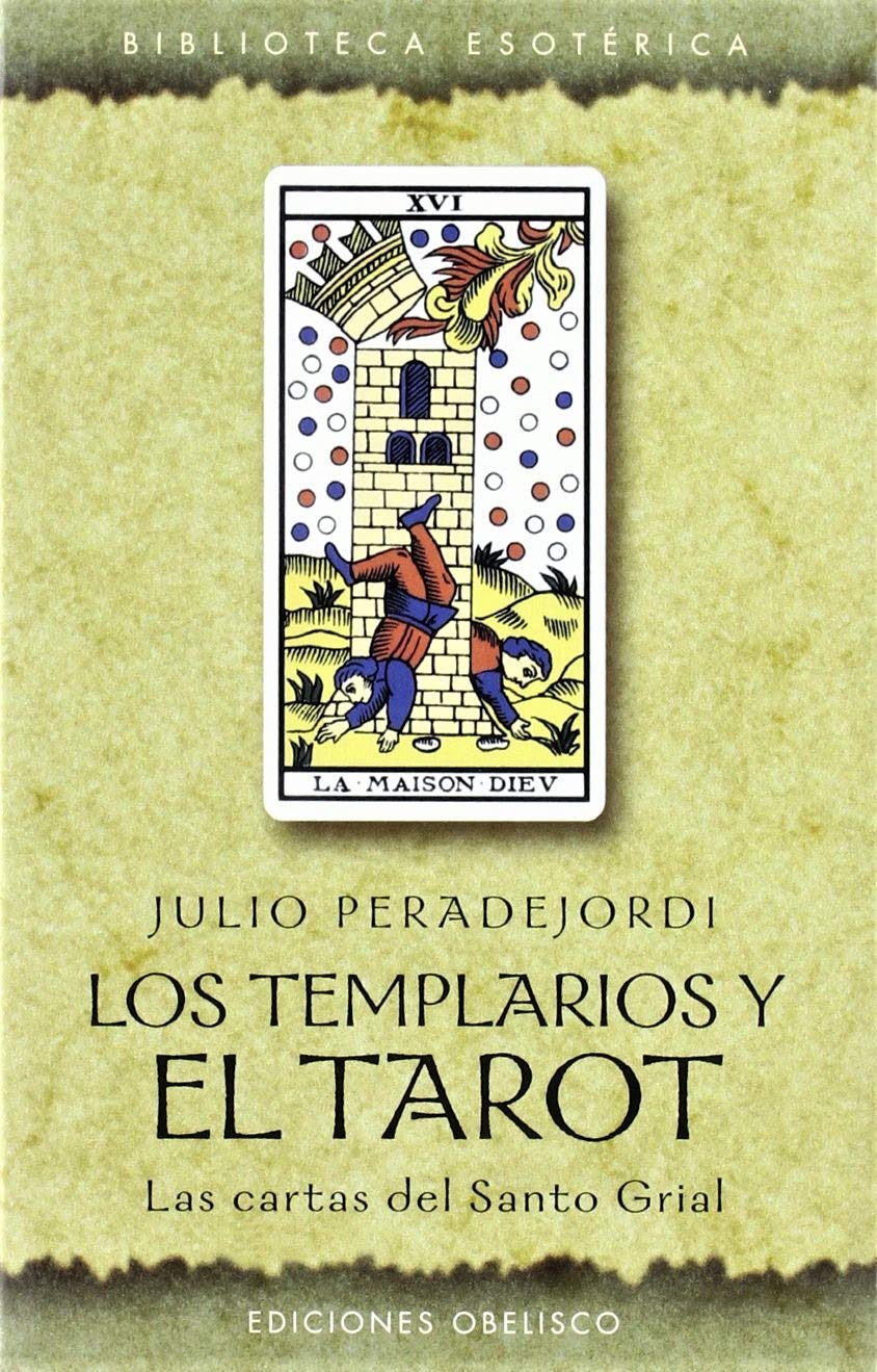 Los Templarios Y El Tarot / The Templars & The Tarot book