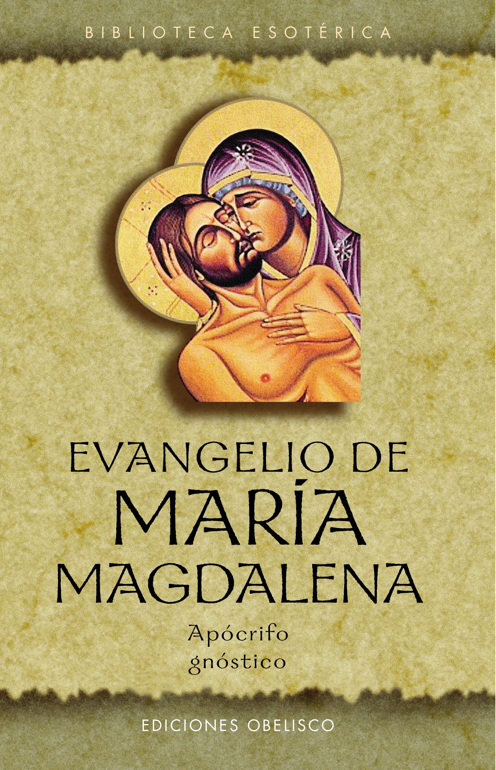 Evangelio de María Magdalena (TEXTOS TRADICIONALES) Religion & Esotericism