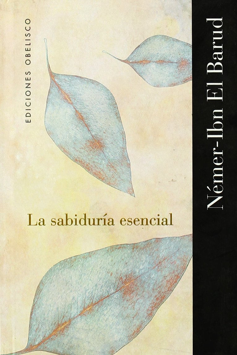 La sabiduría esencial (NARRATIVA) Poetry