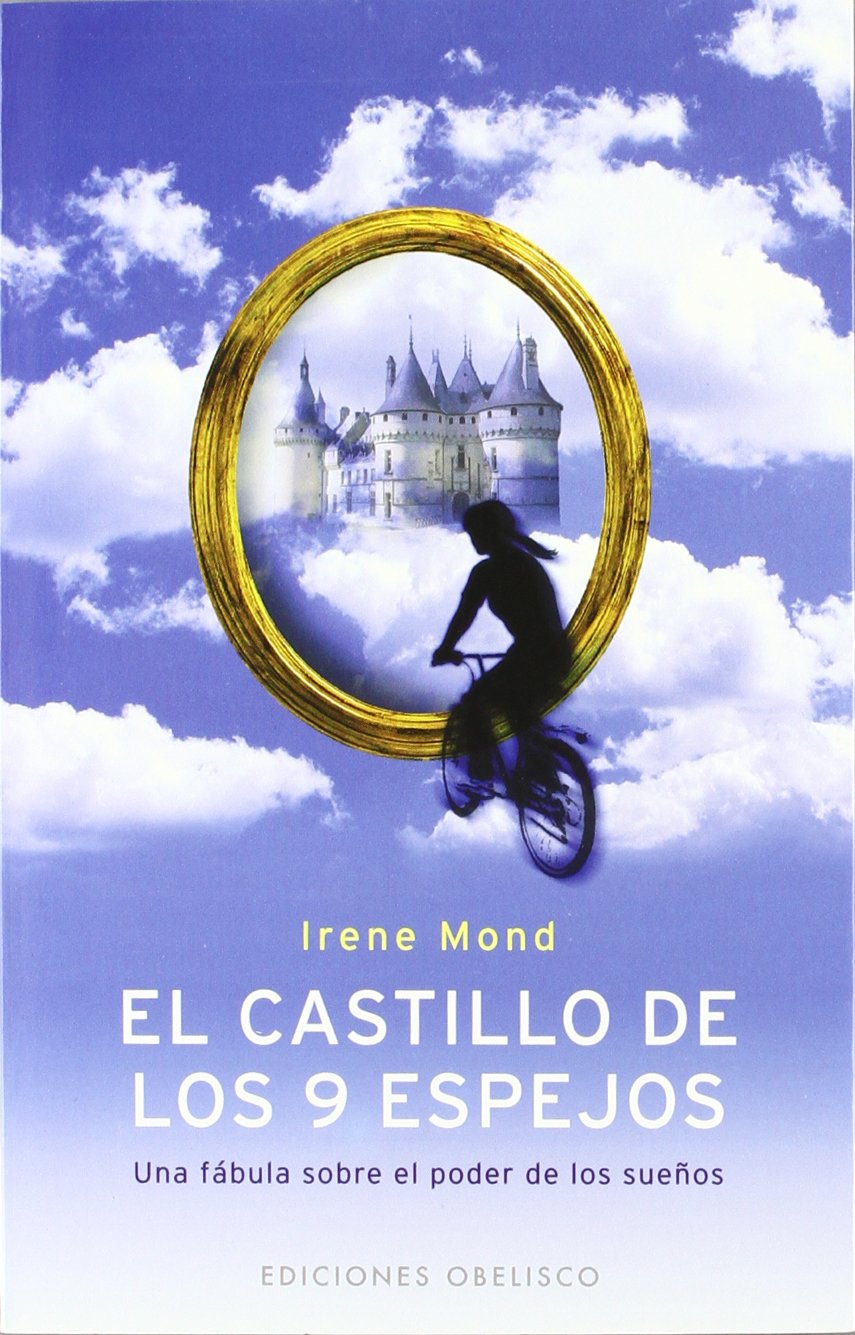 El Castillo De Los 9 Espejos / The Castle Of The 9 Mirrors book