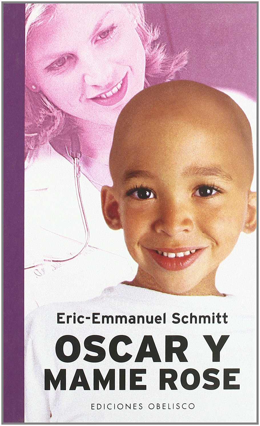 Oscar y mamie Rose (Cartoné) book