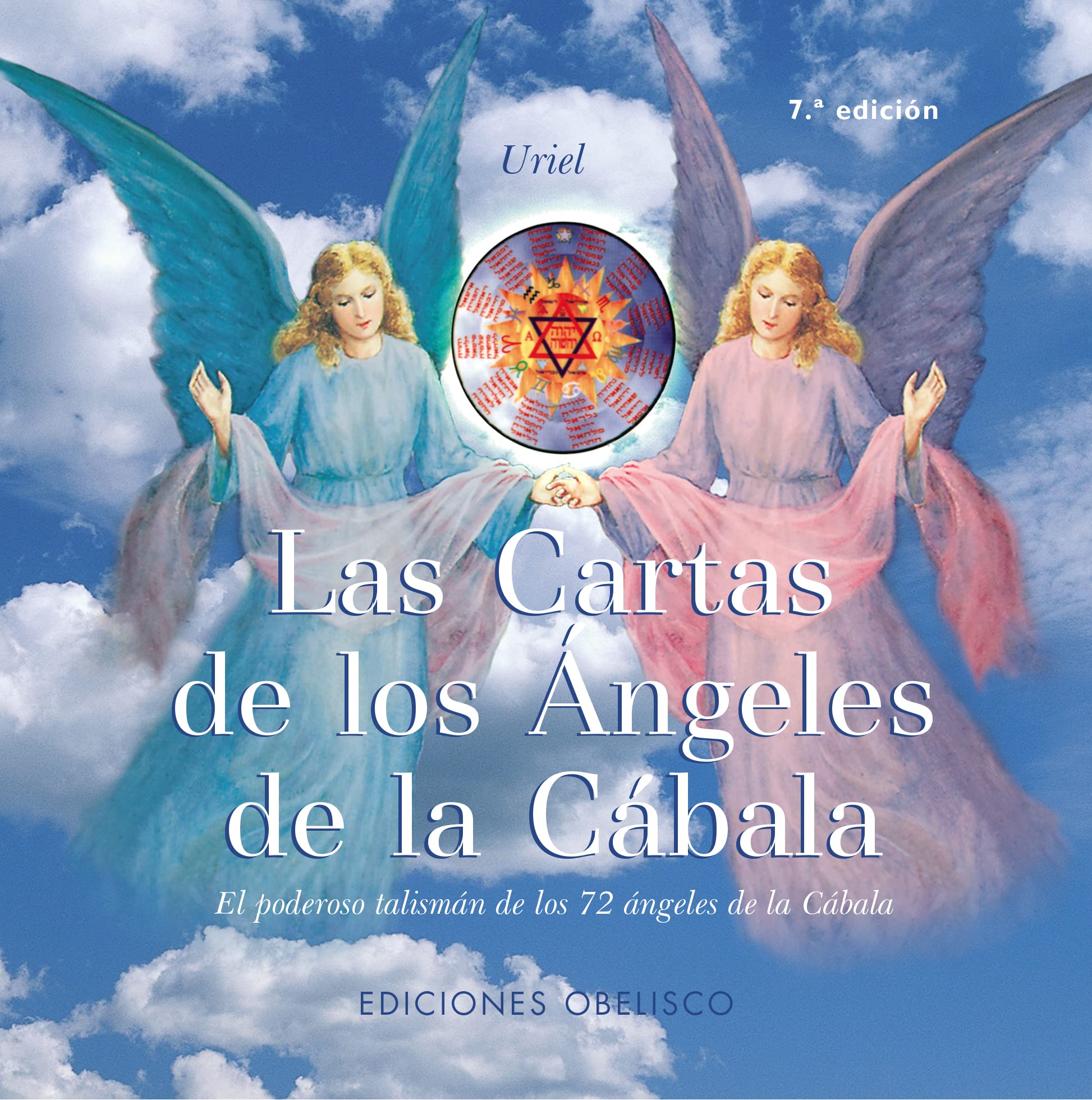 Las cartas de los ángeles de la Cábala : el poderoso talismán de los 72 ángeles de la Cábala Religion & Esotericism