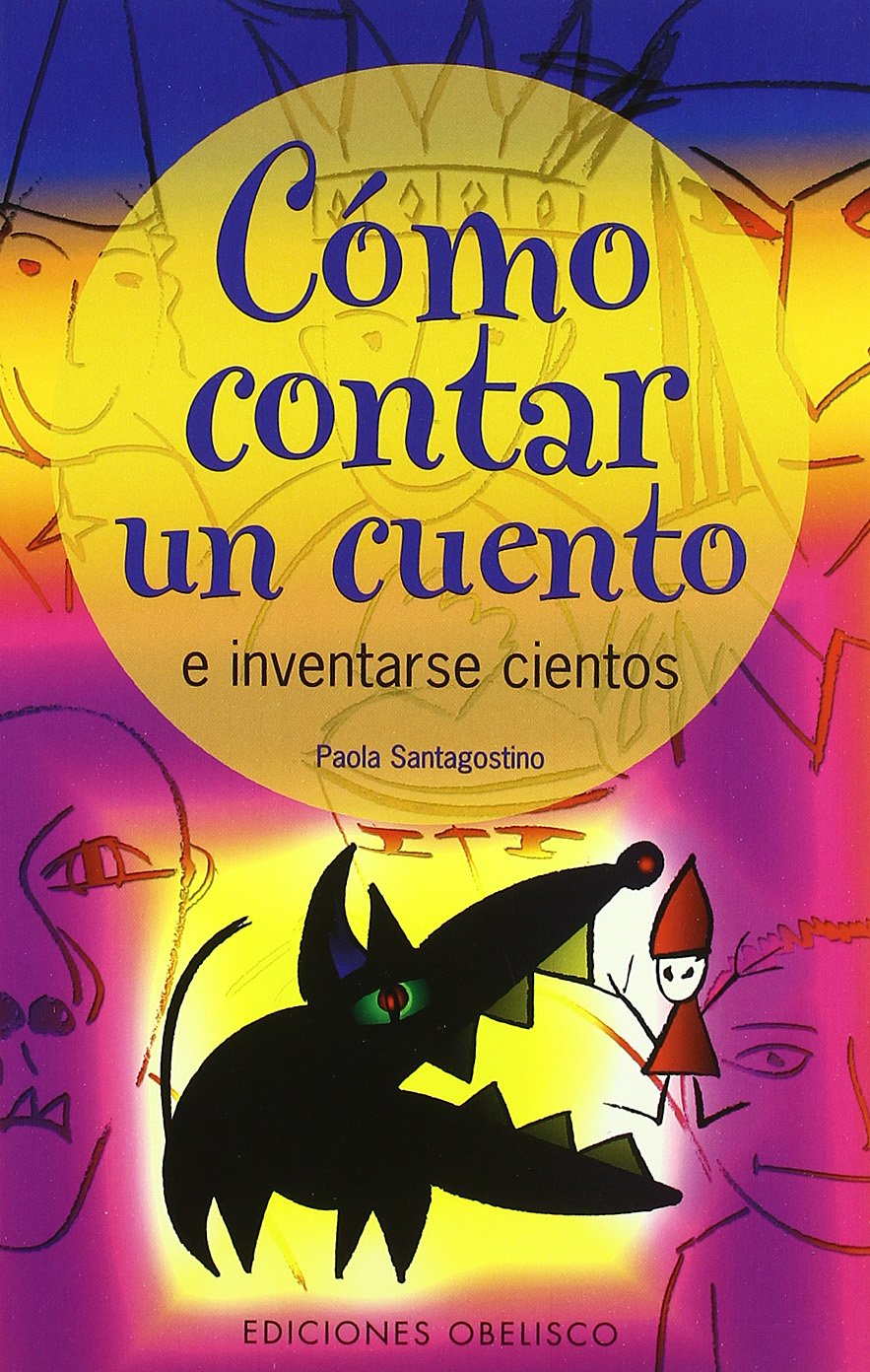 Cómo contar un cuento : e inventarse cientos (NUEVA CONSCIENCIA) Manga
