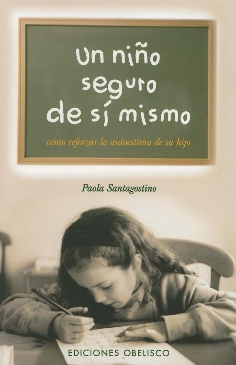 Un Nino Seguro de Si Mismo Learning & Reference