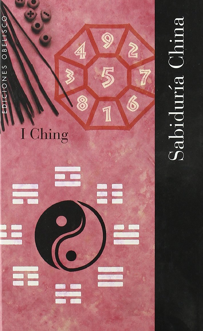 I Ching, Sabiduria China / i Ching, Chinese Wisdom book