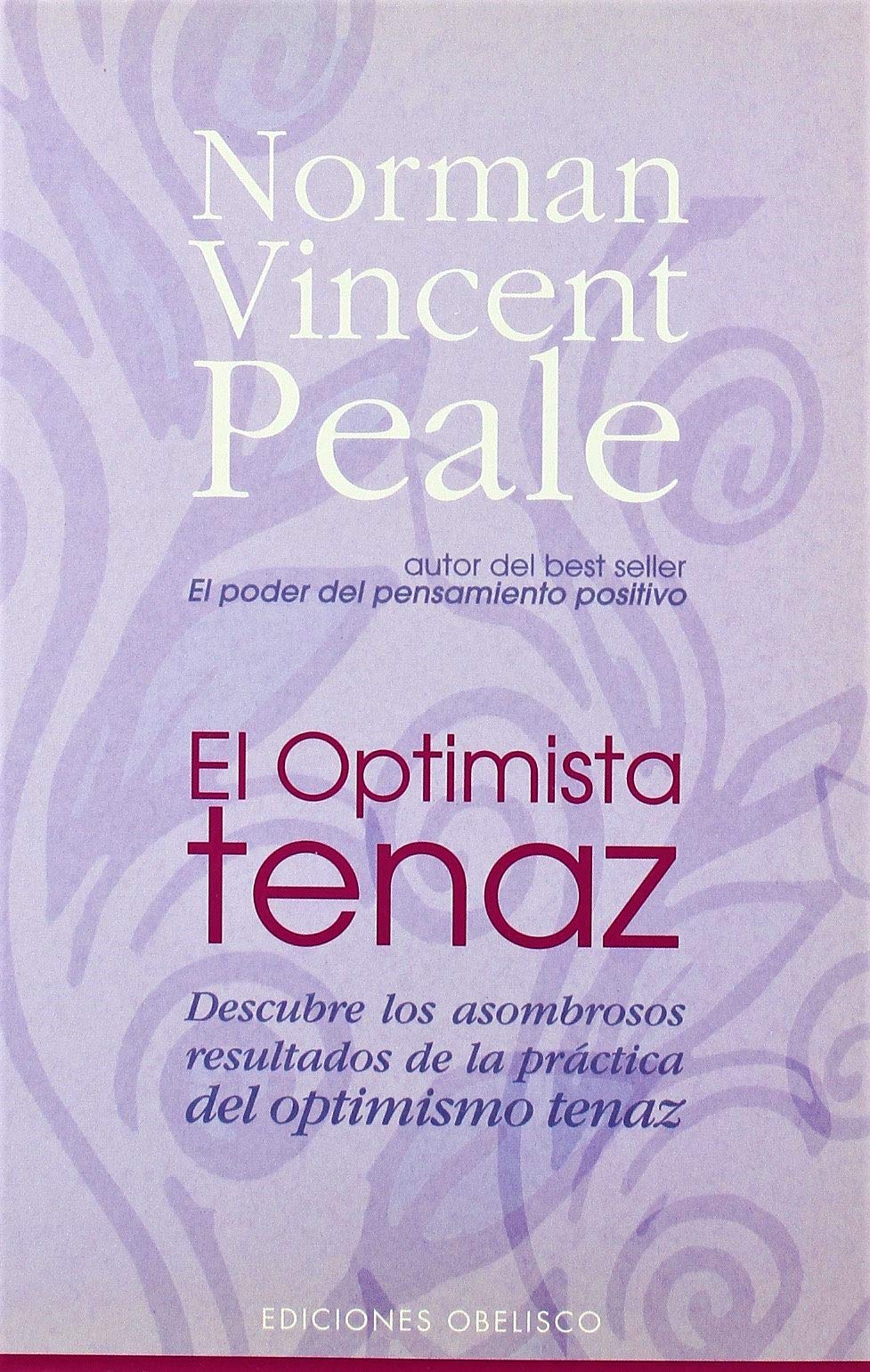 El Optimista Tenaz/ the Tough-minded Optimist Religion & Esotericism