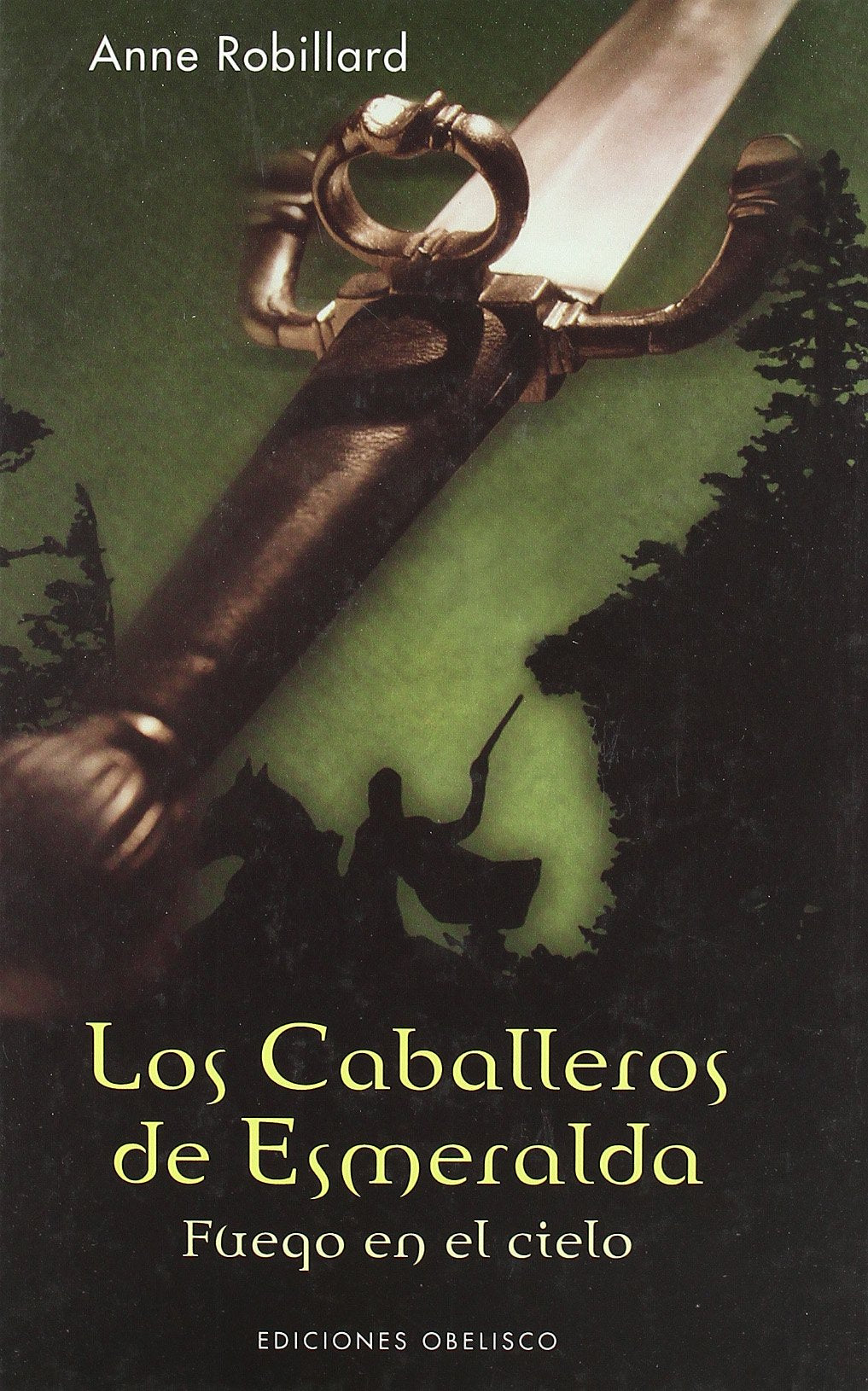 Los caballeros de esmeralda I. Fuego en el cielo book
